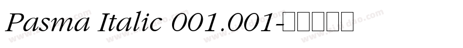 Pasma Italic 001.001字体转换
